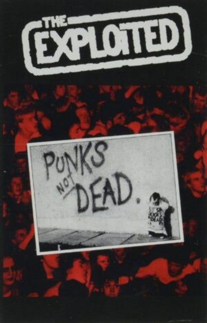 This Music Cassette is brand new.Format: Music CassetteMusic Style: PunkThis item's title is: Punks Not DeadArtist: ExploitedLabel: Radiation ReissuesBarcode: 8055515233100Release Date: 5/13/2022
