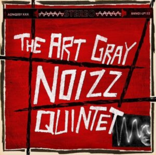 This LP Vinyl is brand new.Format: LP VinylMusic Style: PunkThis item's title is: Art Gray Noizz QuintetArtist: Art Gray Noizz QuintetLabel: BANG! RECORDSBarcode: 8435008871635Release Date: 6/10/2022
