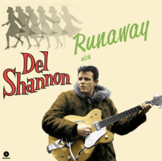 This LP Vinyl is brand new.Format: LP VinylMusic Style: Classic RockThis item's title is: Runaway With Del ShannonArtist: Del ShannonLabel: WaxTimeBarcode: 8436542019934Release Date: 1/15/2016