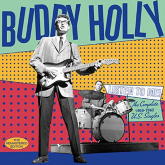 This CD is brand new.Format: CDMusic Style: Rock & RollThis item's title is: Listen To Me: Complete 1956-1962 U.S. Singles (24Bit Remaster/28 Tracks)Artist: Buddy HollyLabel: Hoodoo RecordsBarcode: 8436559462914Release Date: 6/2/2017
