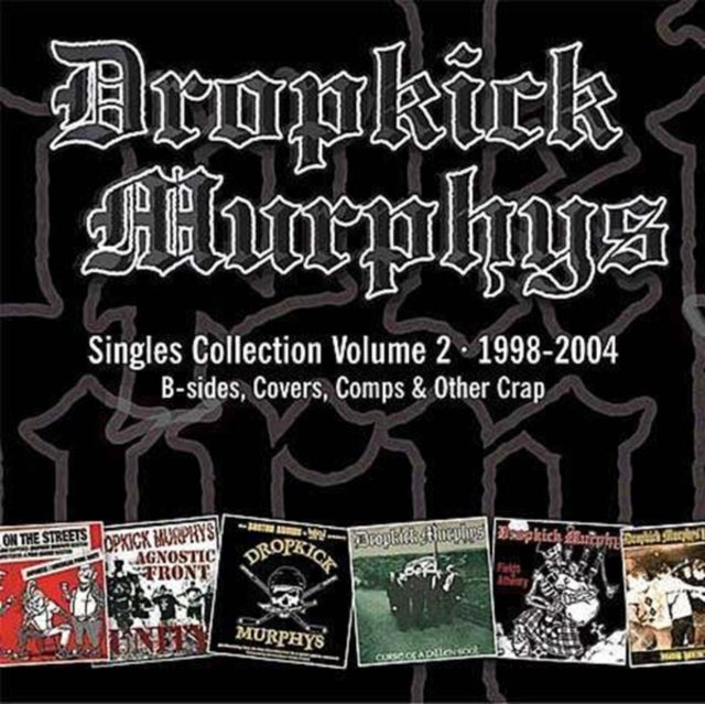 This CD is brand new.Format: CDMusic Style: PunkThis item's title is: Singles Collection Vol.2Artist: Dropkick MurphysLabel: Hellcat RecordsBarcode: 8714092046922Release Date: 3/7/2005